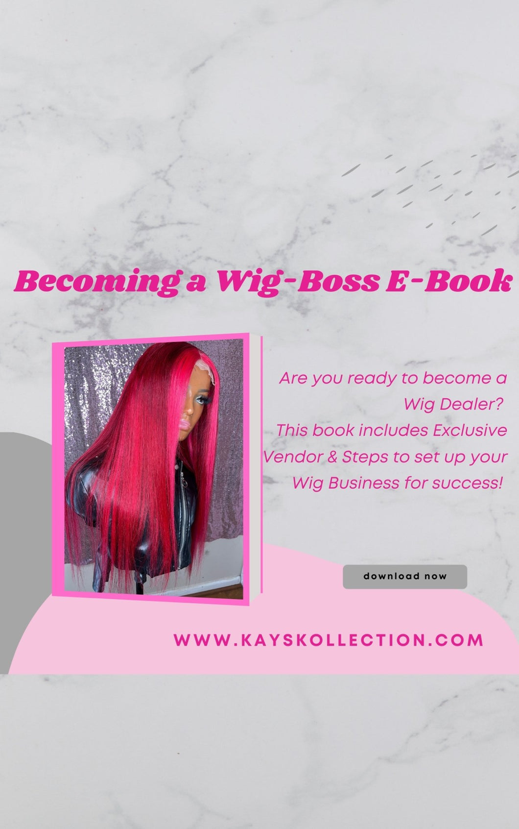 Becoming A Wig Boss E-Book - KKollection’s